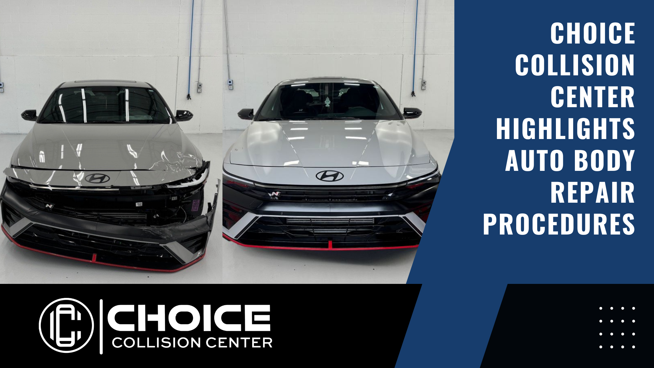 Choice Collision Center highlighting professional auto body repair procedures