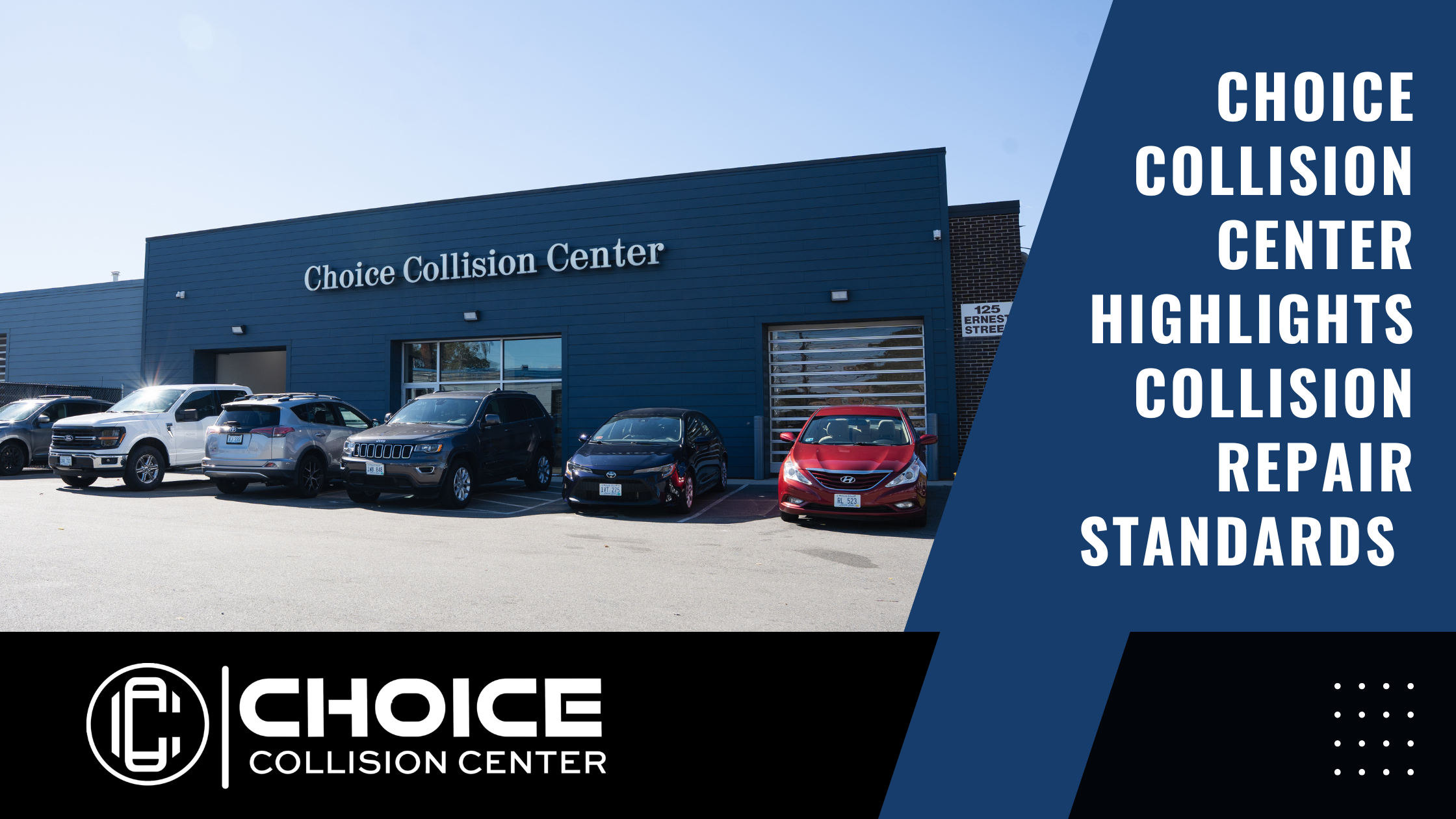 Choice Collision Center promoting collision repair standards