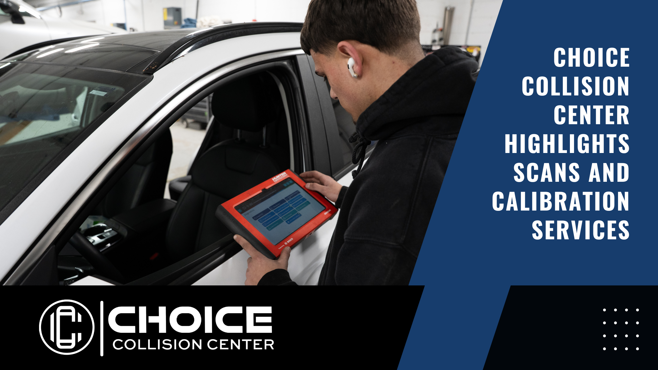 Choice Collision Center highlighting vehicle scanning and calibration services