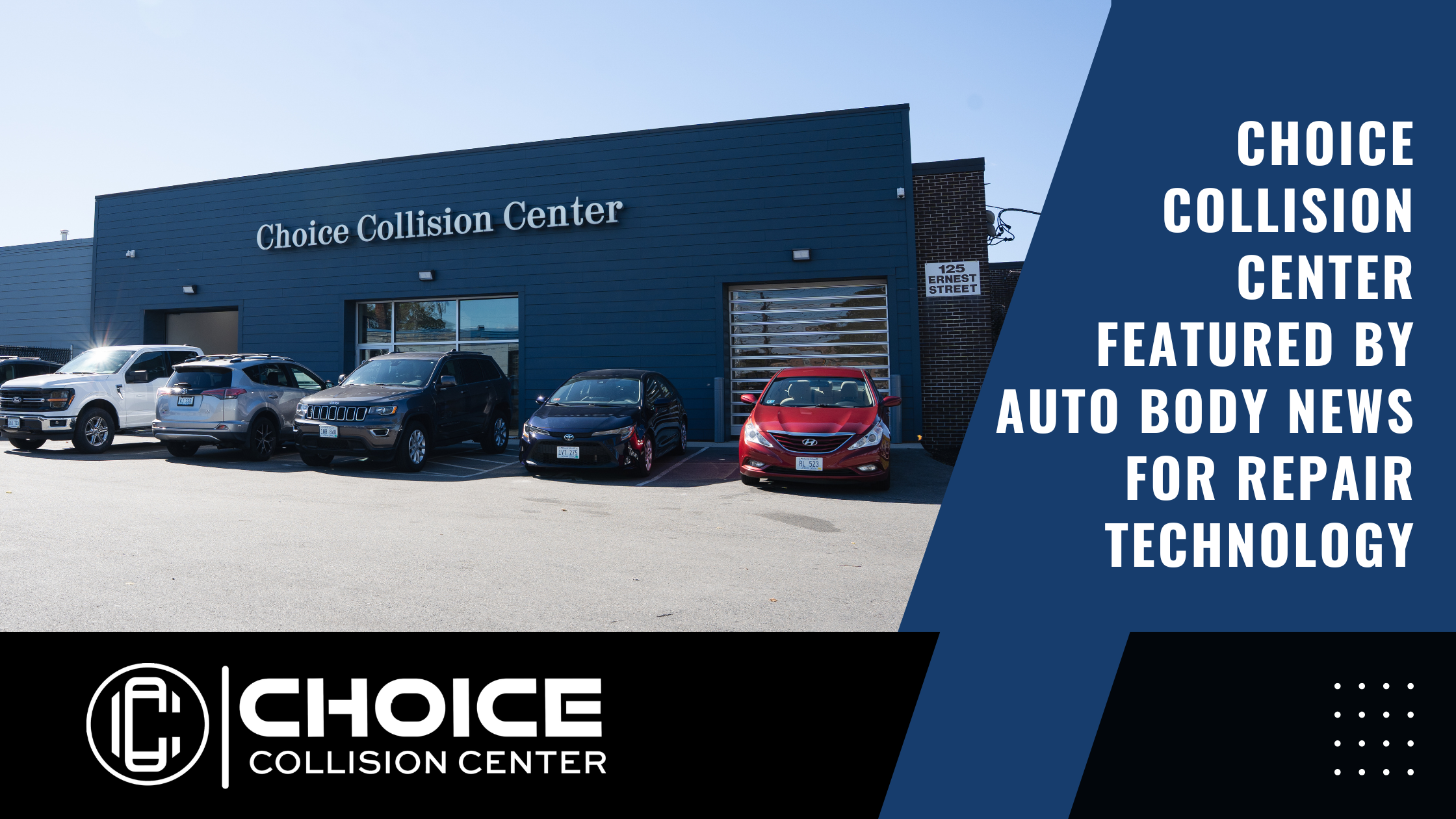Choice Collision Center Featured by Auto Body News