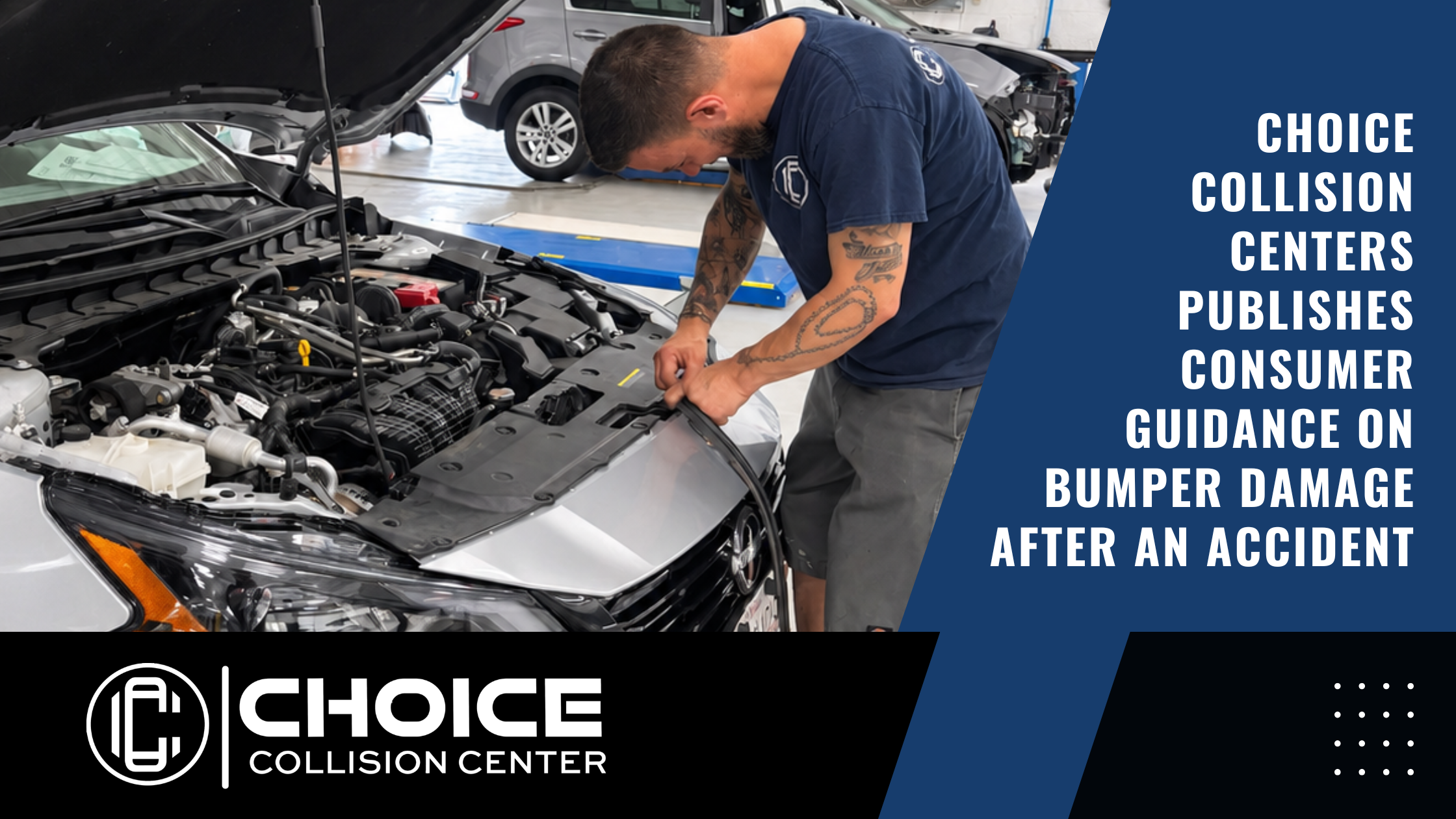 Choice Collision Centers Publishes Consumer Guidance on Bumper Damage After an Accident
